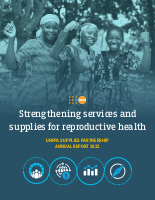 UNFPA Supplies Annual Report 2022: Strengthening Services and Supplies for Reproductive Health