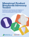 Menstrual Product Standards Advocacy Toolkit Guide